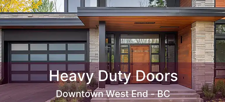  Heavy Duty Doors Downtown West End - BC