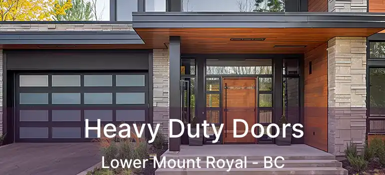  Heavy Duty Doors Lower Mount Royal - BC