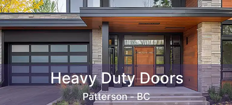  Heavy Duty Doors Patterson - BC