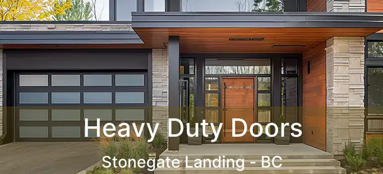  Heavy Duty Doors Stonegate Landing - BC