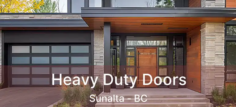  Heavy Duty Doors Sunalta - BC