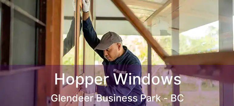  Hopper Windows Glendeer Business Park - BC