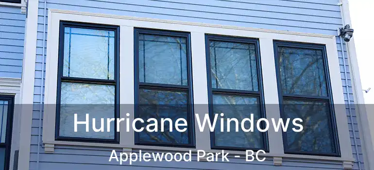 Hurricane Windows Applewood Park - BC