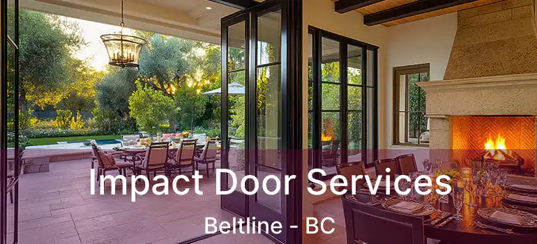  Impact Door Services Beltline - BC