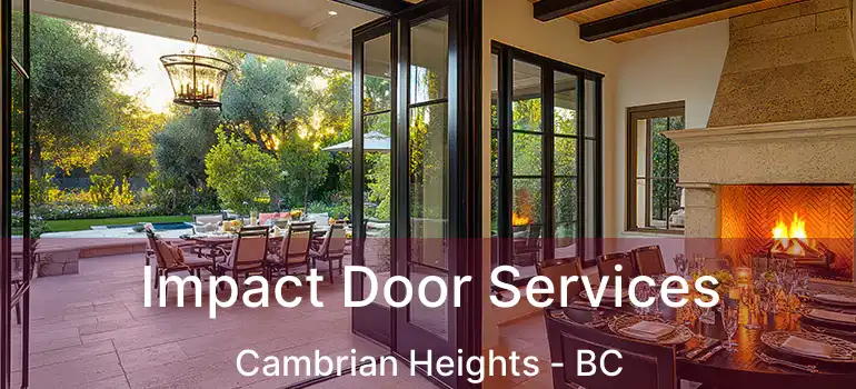  Impact Door Services Cambrian Heights - BC