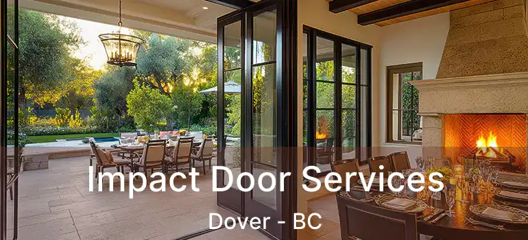  Impact Door Services Dover - BC