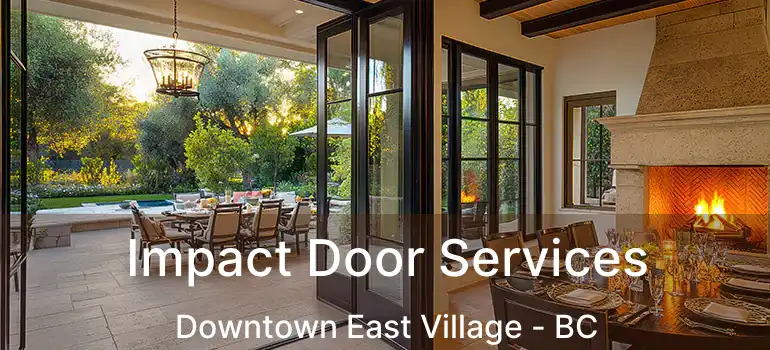  Impact Door Services Downtown East Village - BC