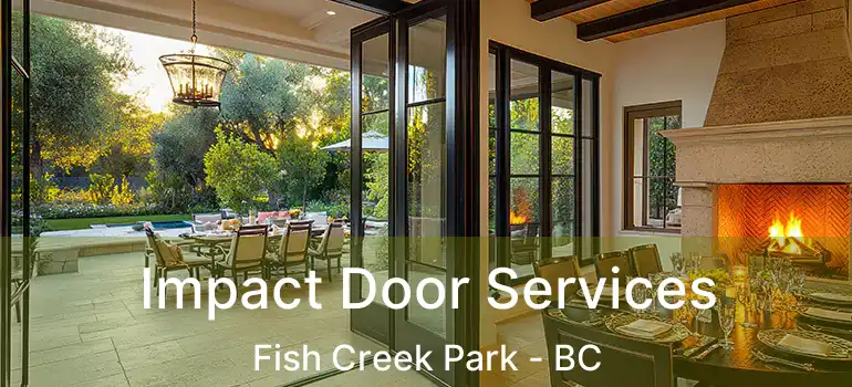  Impact Door Services Fish Creek Park - BC