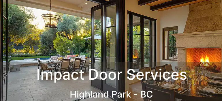  Impact Door Services Highland Park - BC
