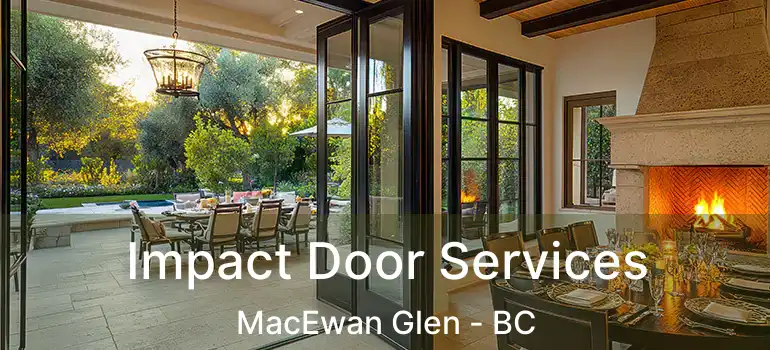  Impact Door Services MacEwan Glen - BC