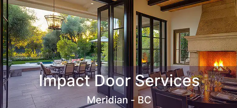  Impact Door Services Meridian - BC