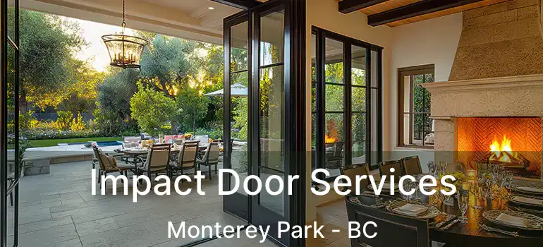  Impact Door Services Monterey Park - BC