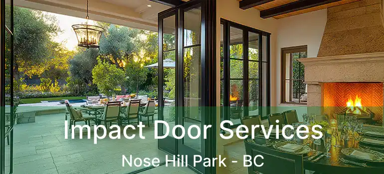  Impact Door Services Nose Hill Park - BC
