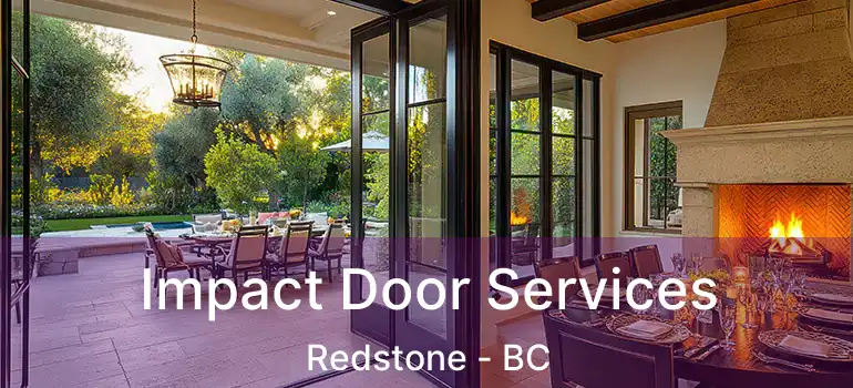  Impact Door Services Redstone - BC
