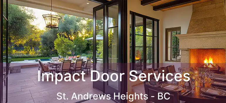  Impact Door Services St. Andrews Heights - BC