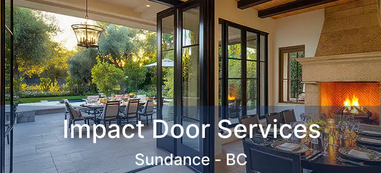  Impact Door Services Sundance - BC