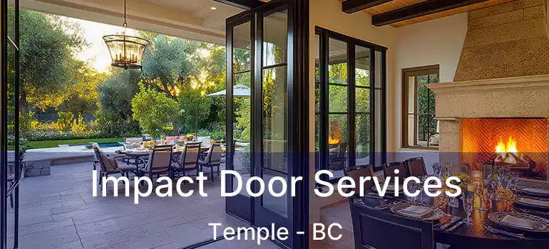  Impact Door Services Temple - BC
