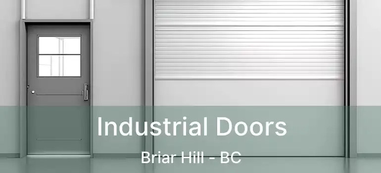  Industrial Doors Briar Hill - BC