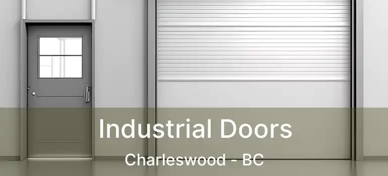  Industrial Doors Charleswood - BC