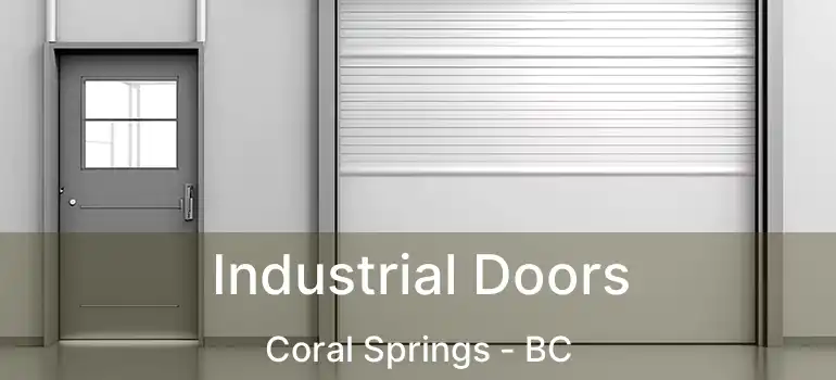  Industrial Doors Coral Springs - BC