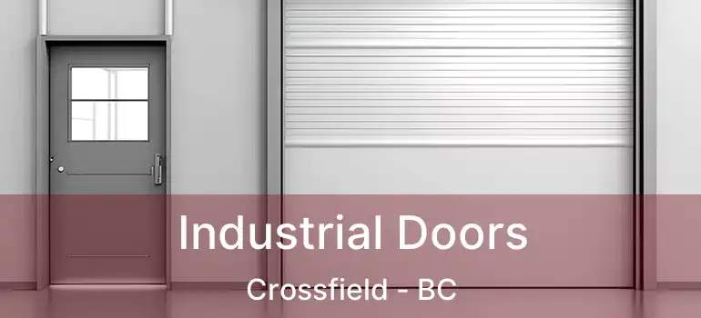  Industrial Doors Crossfield - BC