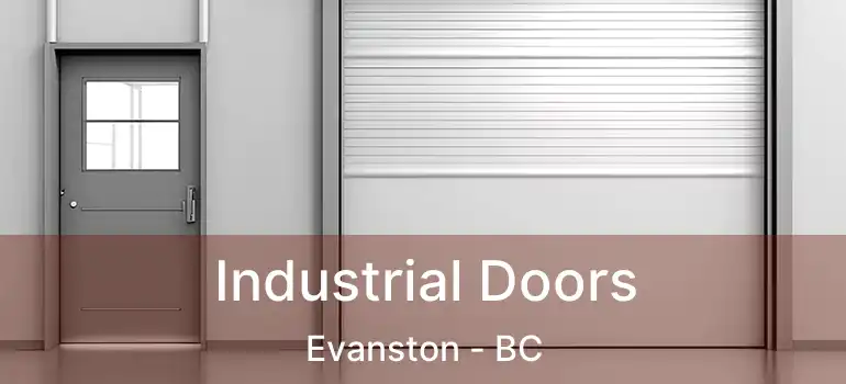  Industrial Doors Evanston - BC