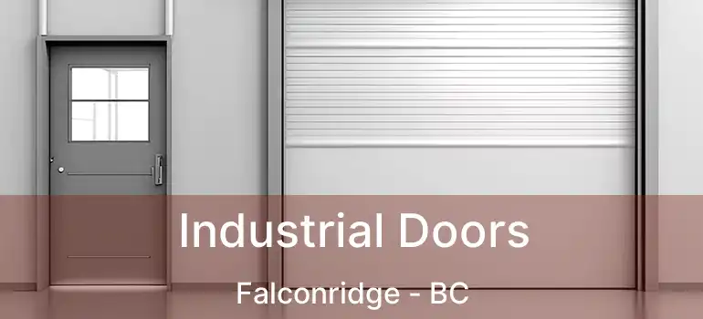  Industrial Doors Falconridge - BC