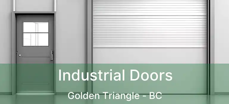  Industrial Doors Golden Triangle - BC