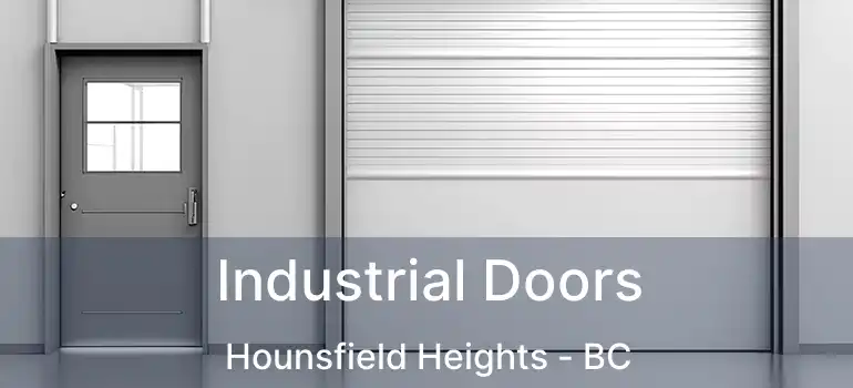  Industrial Doors Hounsfield Heights - BC