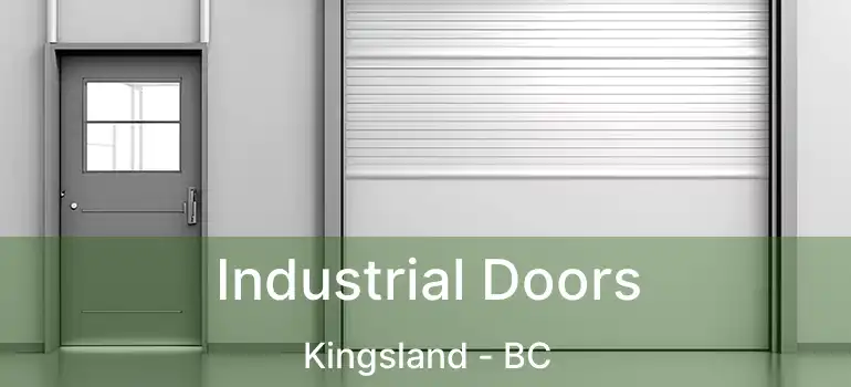  Industrial Doors Kingsland - BC