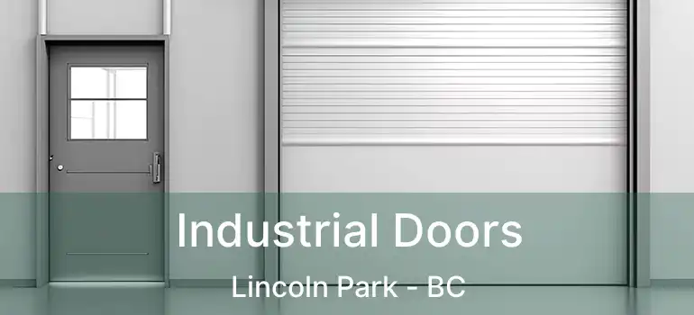 Industrial Doors Lincoln Park - BC