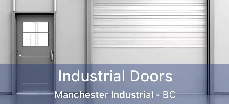  Industrial Doors Manchester Industrial - BC