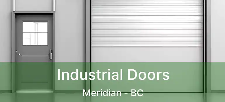  Industrial Doors Meridian - BC