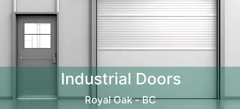  Industrial Doors Royal Oak - BC