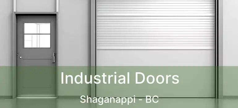  Industrial Doors Shaganappi - BC