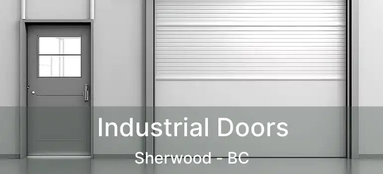  Industrial Doors Sherwood - BC
