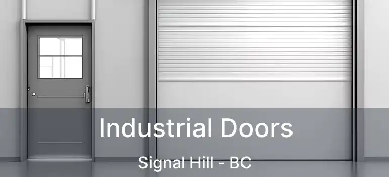  Industrial Doors Signal Hill - BC