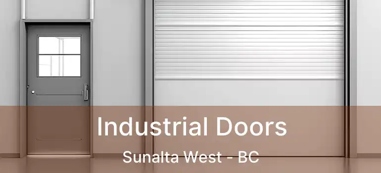  Industrial Doors Sunalta West - BC