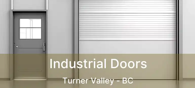  Industrial Doors Turner Valley - BC