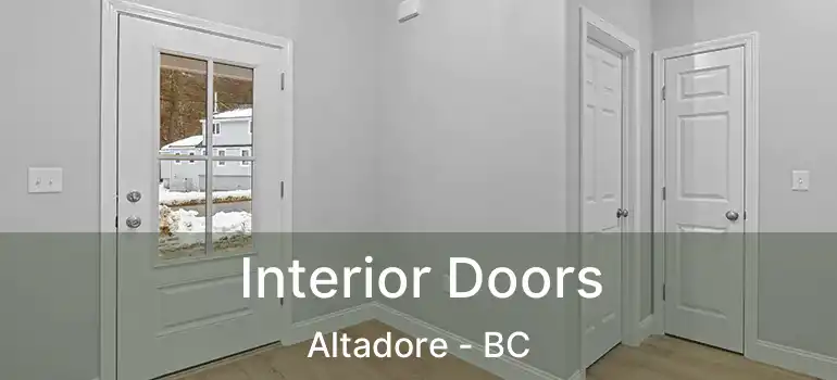  Interior Doors Altadore - BC