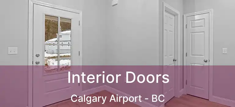  Interior Doors Calgary Airport - BC