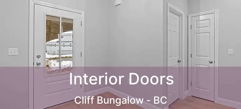  Interior Doors Cliff Bungalow - BC