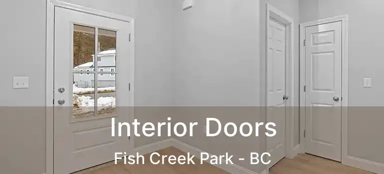  Interior Doors Fish Creek Park - BC