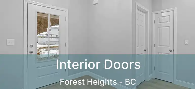 Interior Doors Forest Heights - BC