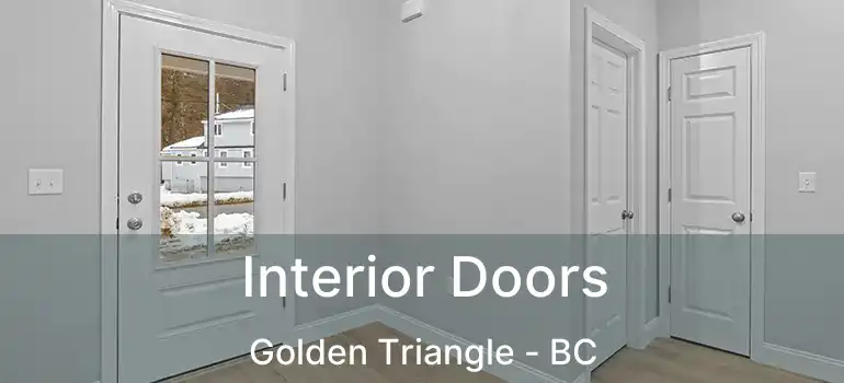 Interior Doors Golden Triangle - BC