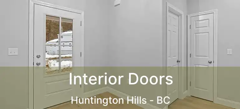  Interior Doors Huntington Hills - BC