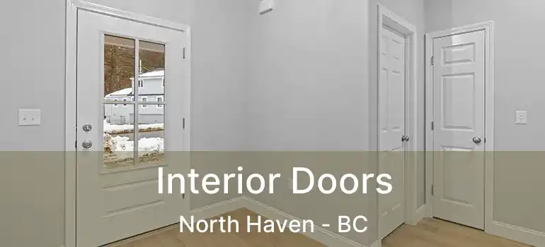  Interior Doors North Haven - BC