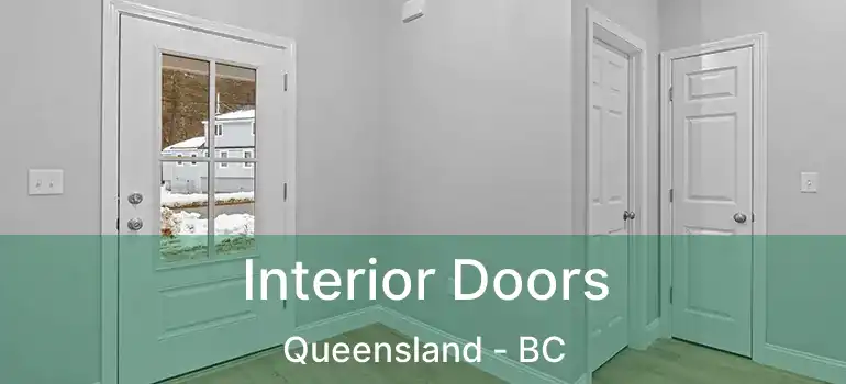  Interior Doors Queensland - BC