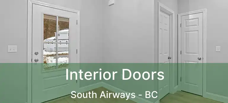 Interior Doors South Airways - BC