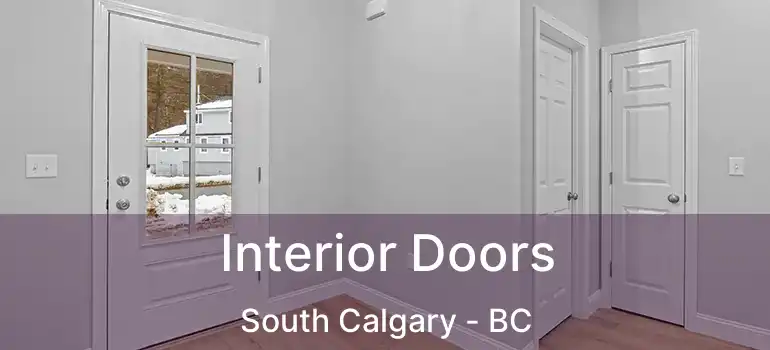  Interior Doors South Calgary - BC